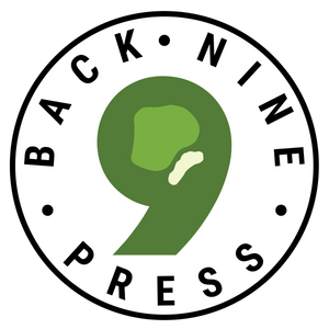 Back Nine Press