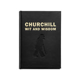 Churchill Wit and Wisdom