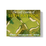The Golf Courses of Seth Raynor