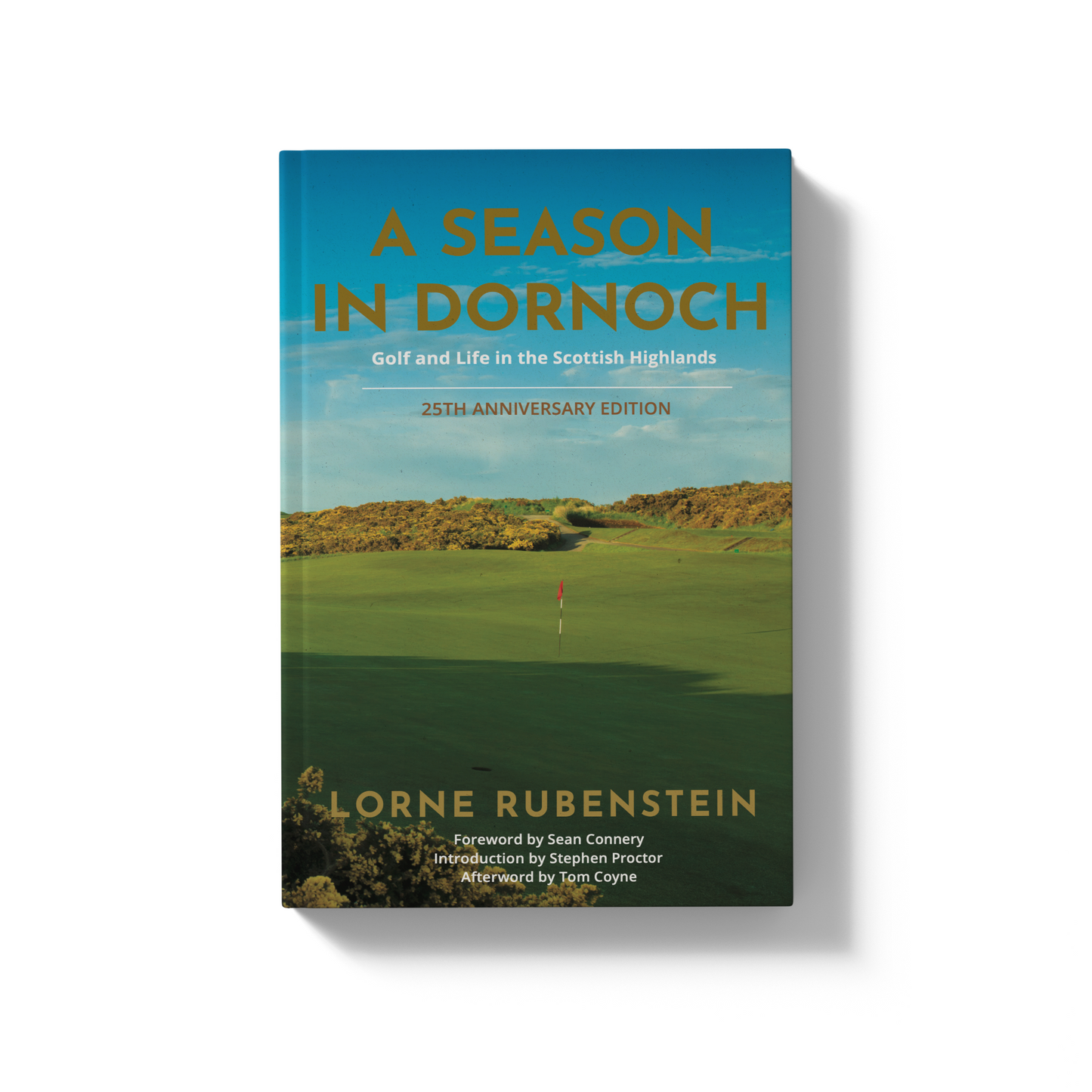 A Season in Dornoch: 25th Anniversary Edition