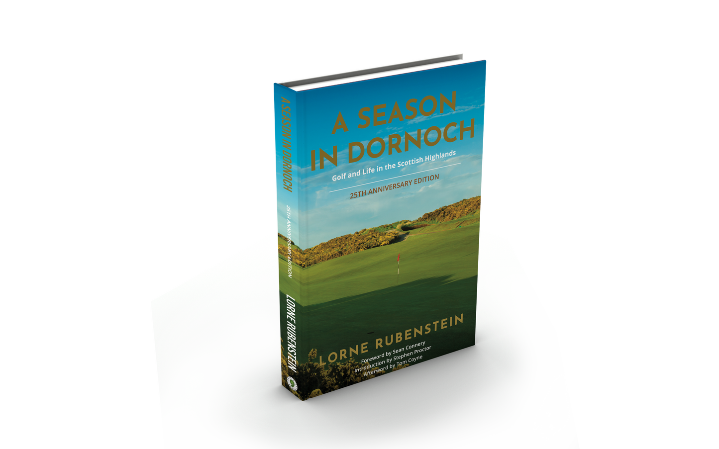 A Season in Dornoch by Lorne Rubenstein – Back Nine Press
