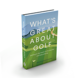 What's Great About Golf